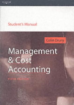 management and cost accounting study pack 5th edition colin drury 1861525982, 978-1861525987