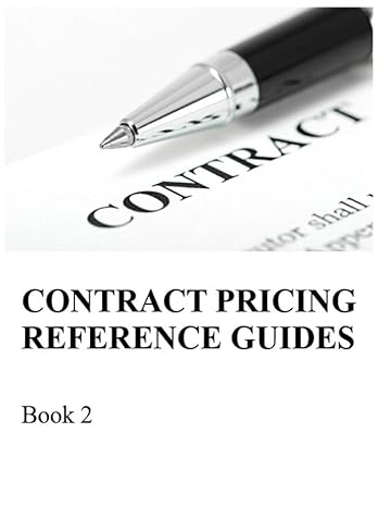 contract pricing reference guides book 2 volumes 4 and 5 1st edition defense acquisition university