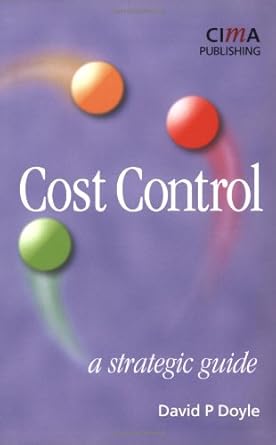 cost control a strategic guide 2nd edition david doyle 1859715176, 978-1859715178