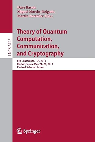 theory of quantum computation communication and cryptography 6th conference tqc 2011 madrid spain may 24 26