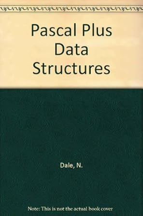 pascal plus data structures algorithms and advanced programming 3rd edition nell b dale 0669248304,