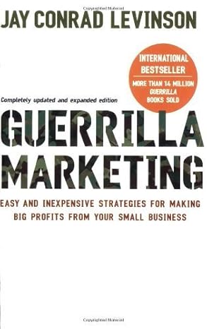 guerrilla marketing cutting edge strategies for the 21st century by levinson jay conrad 4rev edition 1st