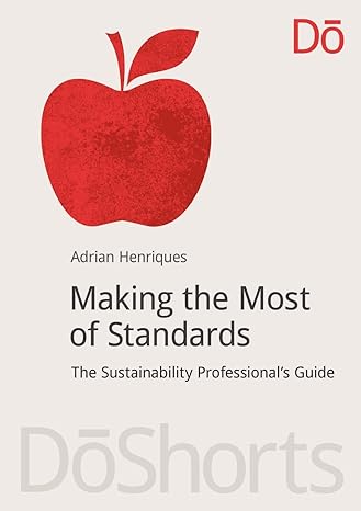 making the most of standards 1st edition adrian henriques 1909293245, 978-1909293243