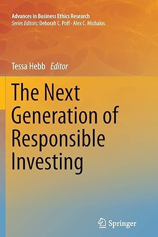 the next generation of responsible investing 2012 edition tessa hebb 9401785236, 978-9401785235