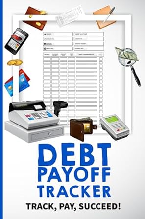 debt payoff tracker debt free life track pay succeed control your financial situations with effective