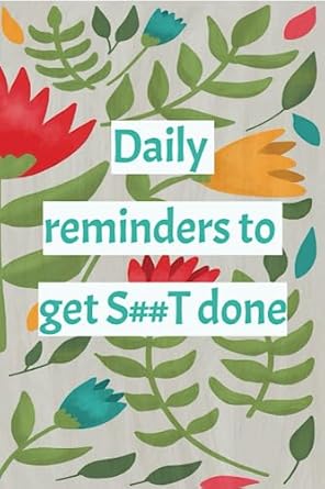 daily reminders to get s##t done get things done list your top priorities for the day your to do list fitness