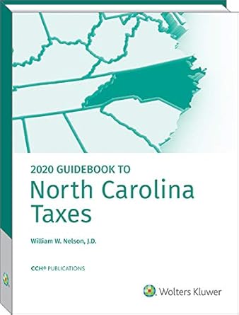 north carolina taxes guidebook to 1st edition william w. nelson ,j.d. 0808053108, 978-0808053101