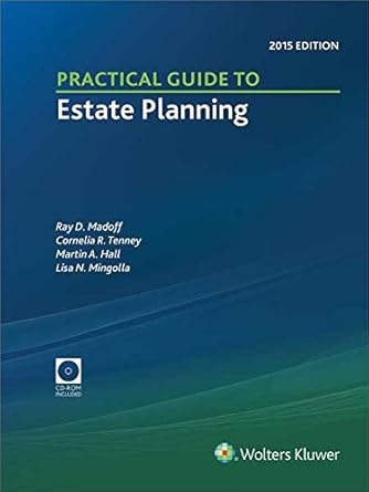 practical guide to estate planning 2015 edition pap/cdr edition lisa nalchajian mingolla ray d. madoff,