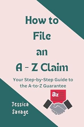 how to file an a to z claim 1st edition jessica savage b0cr3sgd69