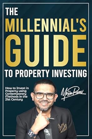 the millennials guide to property investing how to invest in property using contemporary methods in the 21st