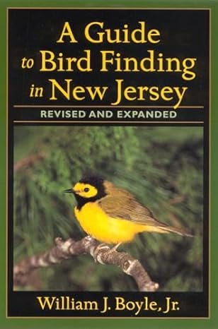 a guide to bird finding in new jersey revised and expanded edition william boyle 0813530857, 978-0813530857