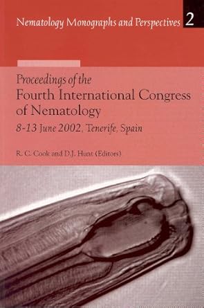 proceedings of the fourth international congress of nematology 8 13 june 2002 tenerife spain 1st edition