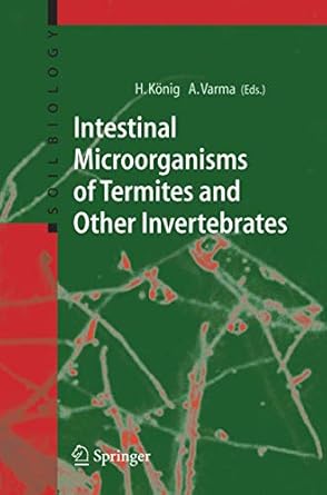 intestinal microorganisms of termites and other invertebrates 1st edition helmut konig ,ajit varma