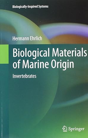 biological materials of marine origin invertebrates 1st edition hermann ehrlich 9400733178, 978-9400733176