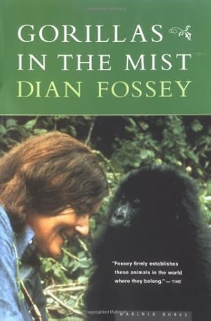 gorillas in the mist 1st edition dian fossey dr b003majpxs