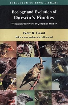ecology and evolution of darwins finches 1st edition jonathan weiner ,peter r grant b000fa4tzm
