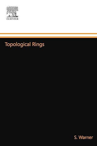 topological rings 1st edition s warner 0444548629, 978-0444548627