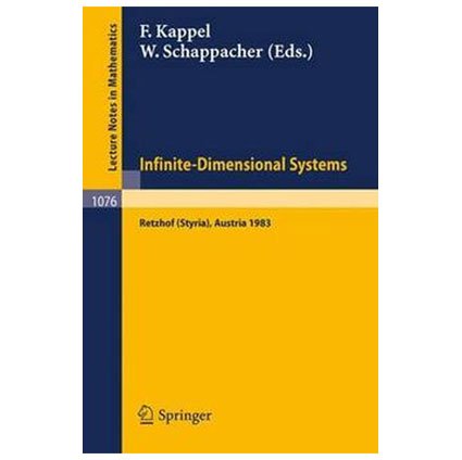 infinite dimensional systems retzhof austria 1983 1st edition f kappel and w schappacher 3540133763,