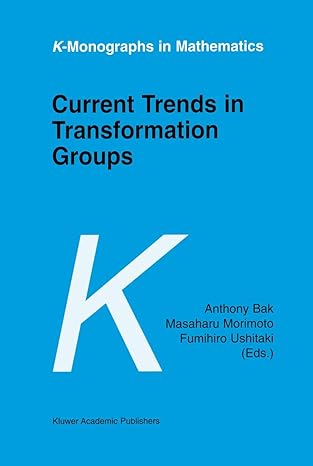 current trends in transformation groups 1st edition anthony bak ,marit xd8ieroset 9401064911, 978-9401064910