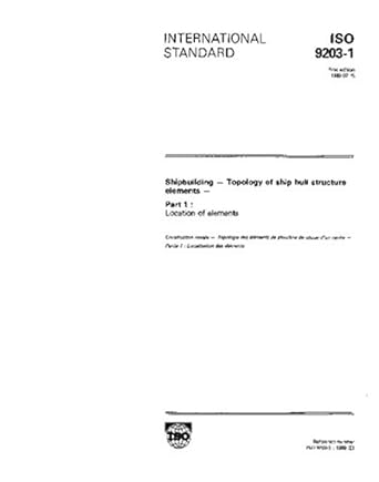 iso 9203 1 1989 shipbuilding topology of ship hull structure elements part 1 location of elements 1st edition