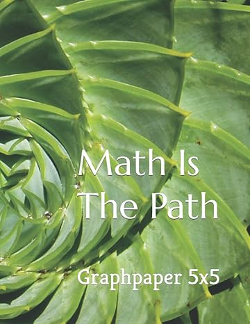 math is the path graphpaper 5x5 1st edition ali matala nellio b09y8t8r57, 979-8806363559