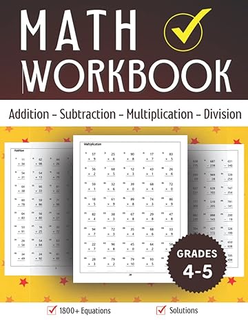 math workbook addition subtraction multiplication and division exercises grades 4 and 5 math practice