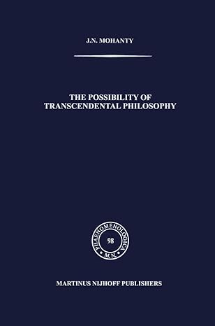 the possibility of transcendental philosophy 1st edition j n mohanty 9024731461, 978-9024731466