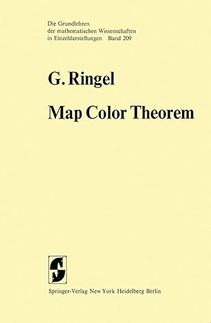 map color theorem 1st edition g ringel 3642657613, 978-3642657610