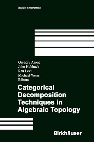 categorical decomposition techniques in algebraic topology international conference in algebraic topology