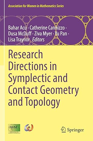 research directions in symplectic and contact geometry and topology 1st edition bahar acu ,catherine cannizzo