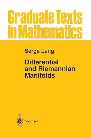 differential and riemannian manifolds 1st edition serge lang ,g xfcnter seitz 1461286883, 978-1461286882