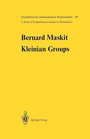 kleinian groups 1988th edition bernard maskit 3642648789, 978-3642648786