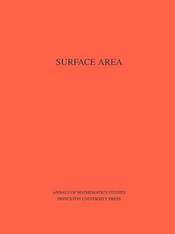 surface area volume 35 1st edition lamberto cesari 069109585x, 978-0691095851