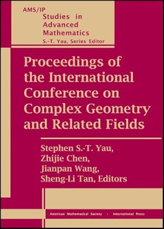 proceedings of the international conference on complex geometry and related fields 1st edition stephen s t