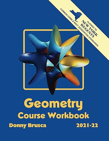 geometry course workbook 2021 22nd edition donny brusca b08wzftwdr, 979-8711949152