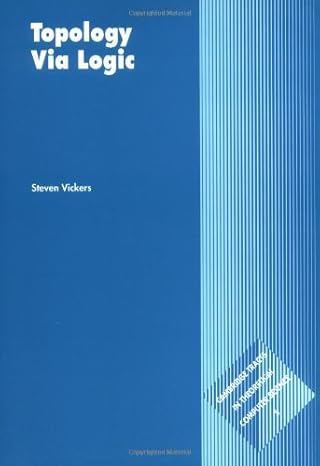 topology via logic by vickers steven published by cambridge university press paperback 1st edition steven