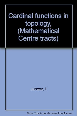 cardinal functions in topology 1st edition i juhasz b0006c5yw6