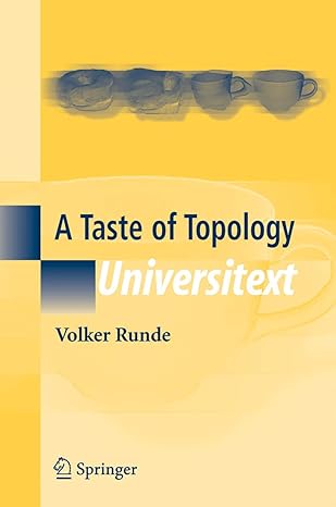 a taste of topology 2005th. corr. 2nd edition volker runde 038725790x, 978-0387257907