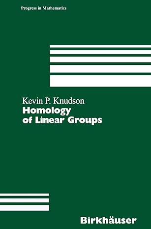 homology of linear groups 1st edition kevin p knudson 3034895232, 978-3034895231