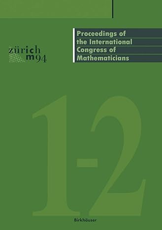 proceedings of the international congress of mathematicians august 3 11 1994 zurich switzerland 1st edition s