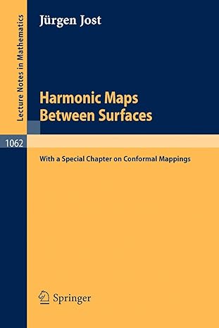 harmonic maps between surfaces 1984th edition jurgen jost 3540133399, 978-3540133391