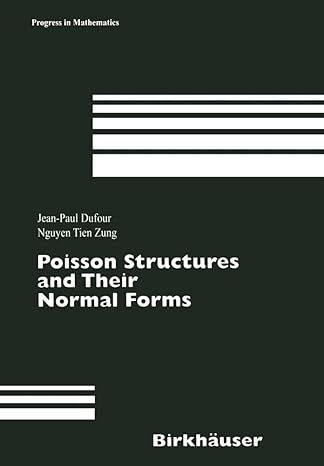 poisson structures and their normal forms 1st edition jean paul dufour ,nguyen tien zung 3764390891,