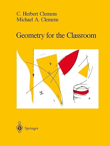 geometry for the classroom corrected edition c herbert clemens ,michael a clemens 0387975640, 978-0387975641