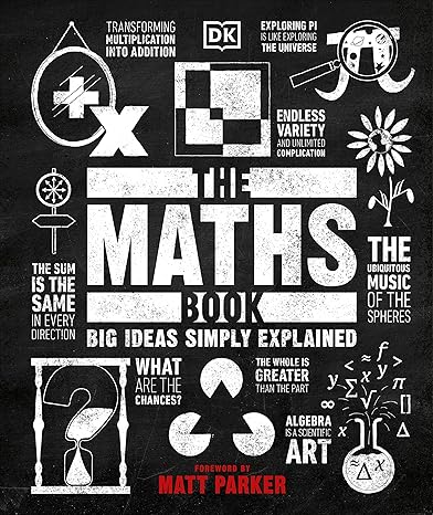 the maths book big ideas simply explained 1st edition dk 0241350360, 978-0241350362