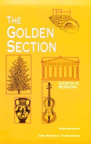 the golden section 1st edition garth e runion 0866515100, 978-0866515108