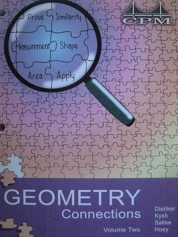 geometry connections version 3 0 volume 2 version 3rd.1st edition dietiker 1931287597, 978-1931287593