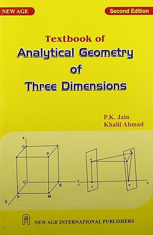 a textbook of analytical geometry of three dimensions 1st edition p k jain 812240300x, 978-8122403008