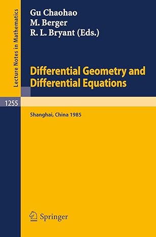 differential geometry and differential equations proceedings of a symposium held in shanghai june 21 july 6