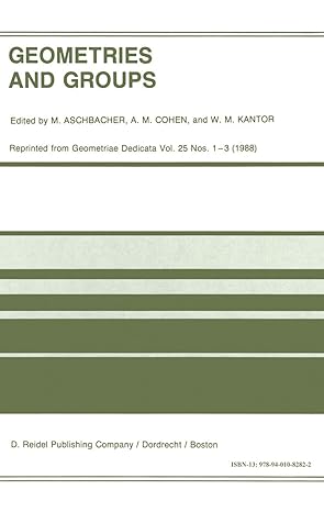 geometries and groups proceedings of the workshop geometries and groups finite and algebraic noorwijkerhout