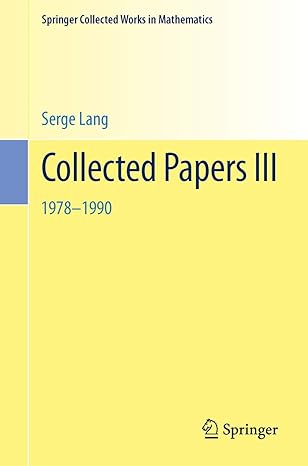 collected papers iii 1978 1990 1st edition serge lang 1461461391, 978-1461461395